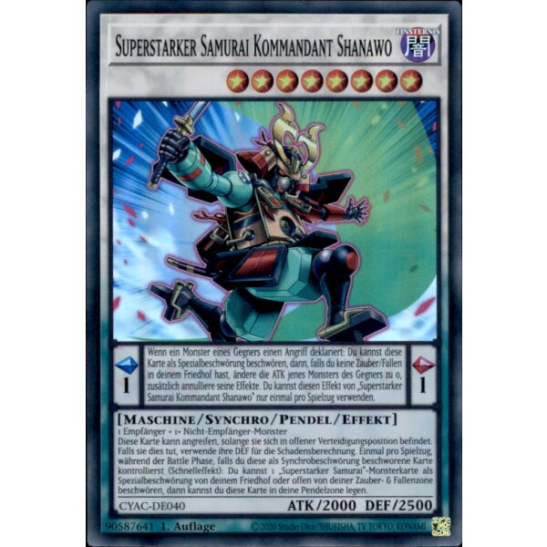 CYAC-DE040 - Superstarker Samurai Kommandant Shanawo - 1. Auflage