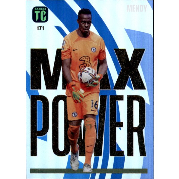 171 - Edouard Mendy - Max Power - 2023