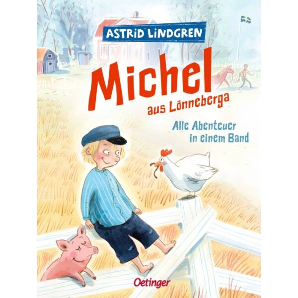 Michel aus Lönneberga. Alle Abenteuer in einem Band