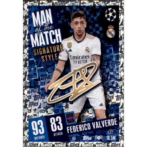 413 - Federico Valverde - Man of the Match Signature Style - 2023/2024