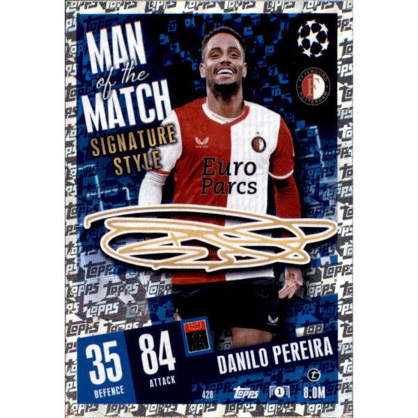 420 - Danilo Pereira - Man of the Match Signature Style - 2023/2024