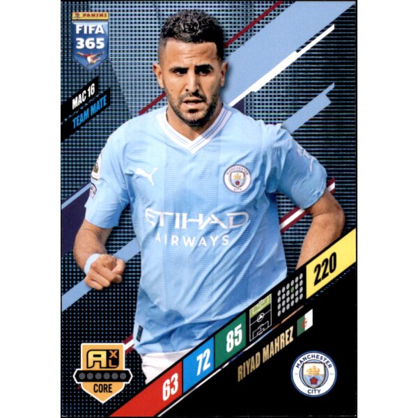 MAC 16 - Riyad Mahrez - Team Mate - 2024