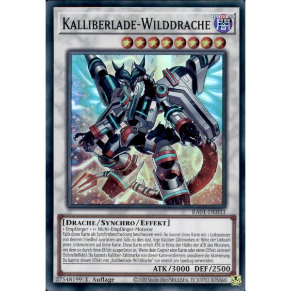 RA01-DE033 - Kalliberlade-Wilddrache - Super Rare