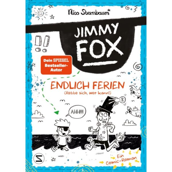 Endlich Ferien - Jimmy Fox Bd. 2