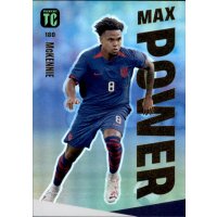 180 - Weston McKennie - Max Power - 2024