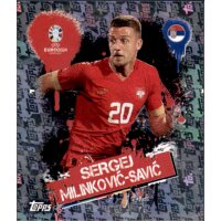 SRB 3 - Sergej Milinkovic-Savic - Artist - TOPPS FOIL - 2024