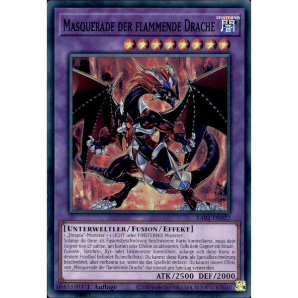 RA02-DE022 - Masquerade der flammende Drache - Super Rare