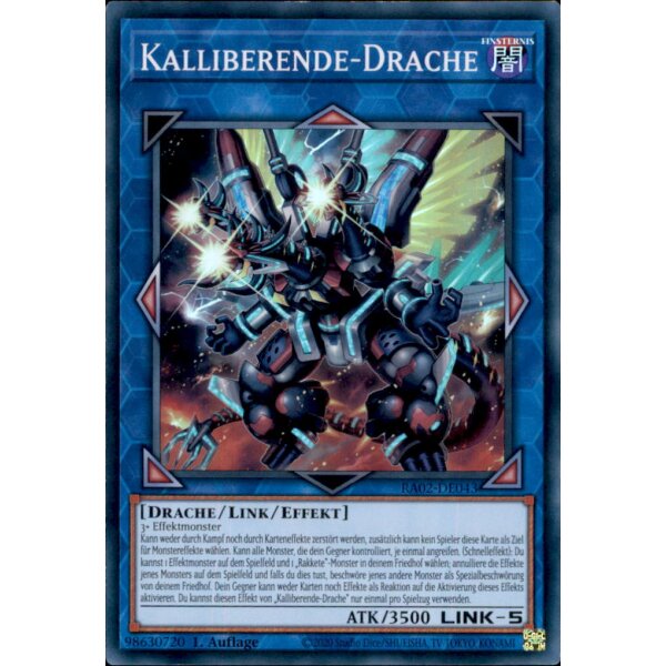 RA02-DE043 - Kalliberende-Drache - Super Rare