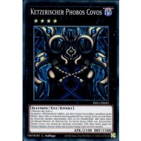 INFO-DE045 - Ketzerischer Phobos Covos - Super Rare - 1....