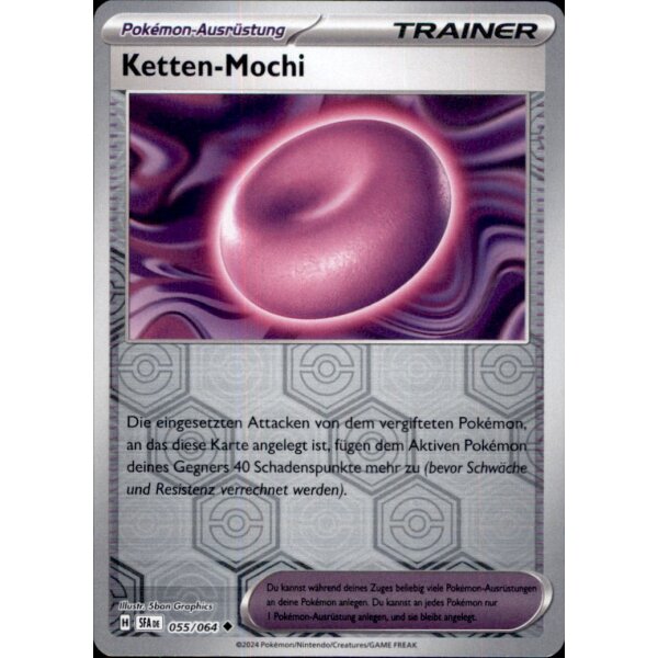 055/064 - Ketten-Mochi - Reverse Holo - SFA Nebel der Sagen