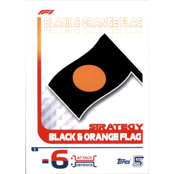 8 - Black & Orange Flag - Strategy Card - 2024