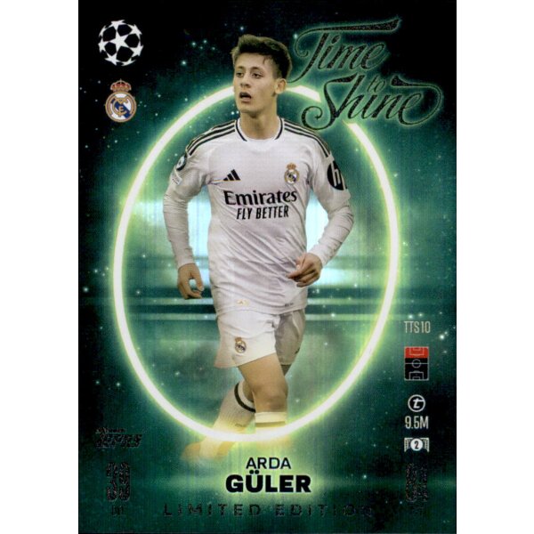 TTS 10 - Arda Güler - Time to Shine Limited Edition - 2024/2025