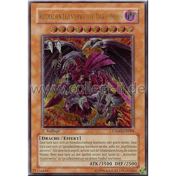 CRMS-DE004 Rotdrachen-Erzunterweltler/Angriffsmodus - 1. Auflage - Ultimate Rare EXCELLENT