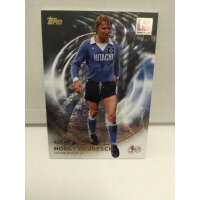 63 Horst Hrubesch Numbered /60 Topps Bundesliga 60 Jahre