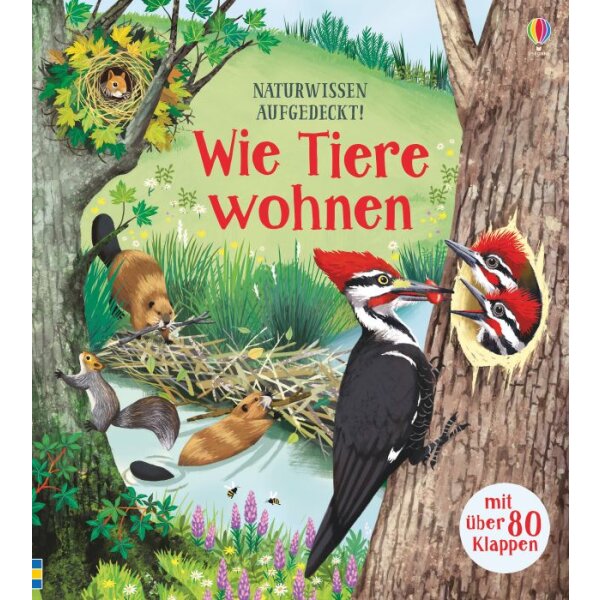 Naturwissen aufgedeckt! Wie Tiere wohnen