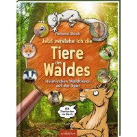 Jetzt verstehe ich die Tiere des Waldes