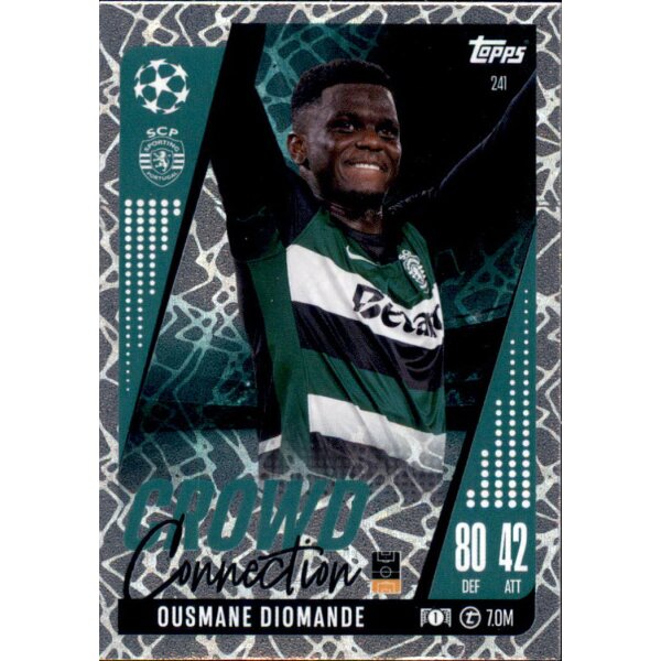 241 - Ousmane Diomande  - Crowd Connection - 2024/2025