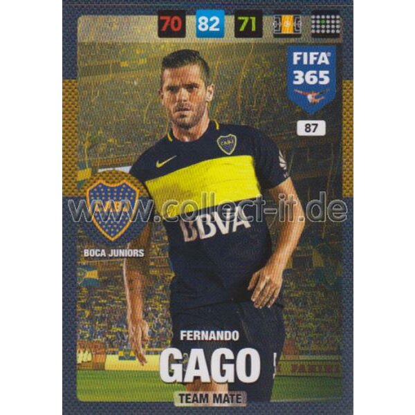 Fifa 365 Cards 2017 - 087 - Fernando Gago - Team Mates - Boca Juniors