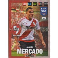 Fifa 365 Cards 2017 - 091 - Gabriel Mercado - Team Mates...