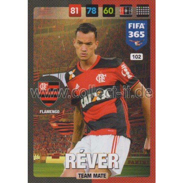 Fifa 365 Cards 2017 - 102 - Rever - Team Mates - Flamengo