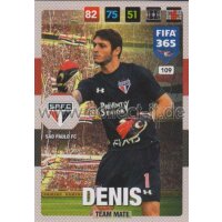 Fifa 365 Cards 2017 - 109 - Denis Suarez - Team Mates -...