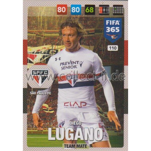 Fifa 365 Cards 2017 - 110 - Diego Lugano - Team Mates - Sao Paulo FC