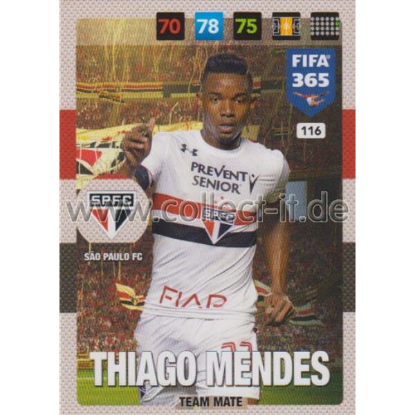 Fifa 365 Cards 2017 - 116 - Thiago Mendes - Team Mates - Sao Paulo FC