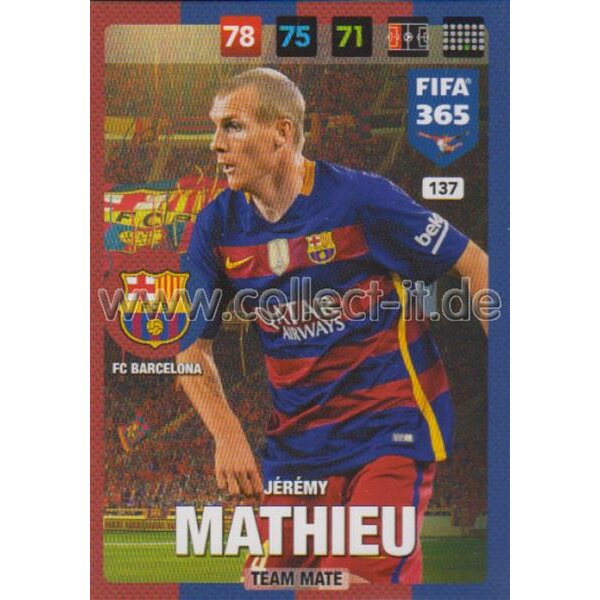 Fifa 365 Cards 2017 - 137 - Jeremy Mathieu - Team Mates - FC Barcelona