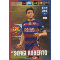 Fifa 365 Cards 2017 - 141 - Sergi Roberto - Team Mates -...