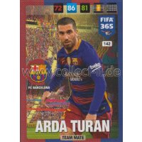 Fifa 365 Cards 2017 - 142 - Arda Turan - Team Mates - FC...