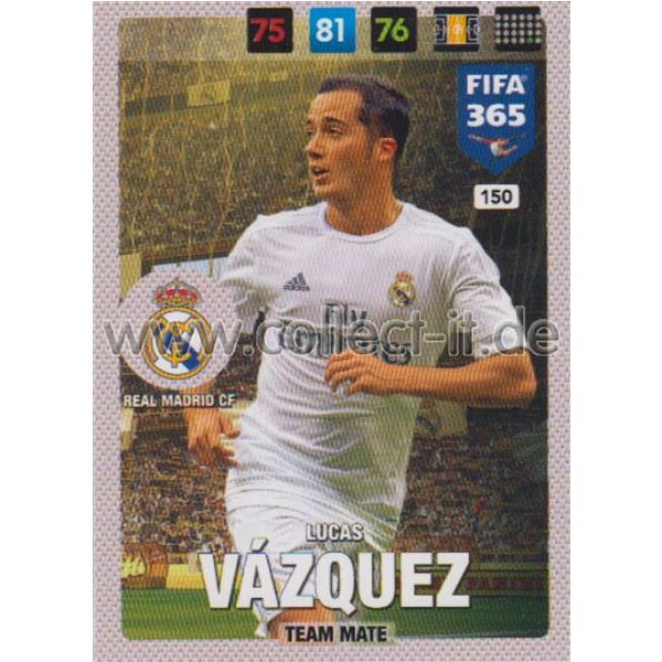 Fifa 365 Cards 2017 - 150 - Lucas Vazquez - Team Mates - Real Madrid CF