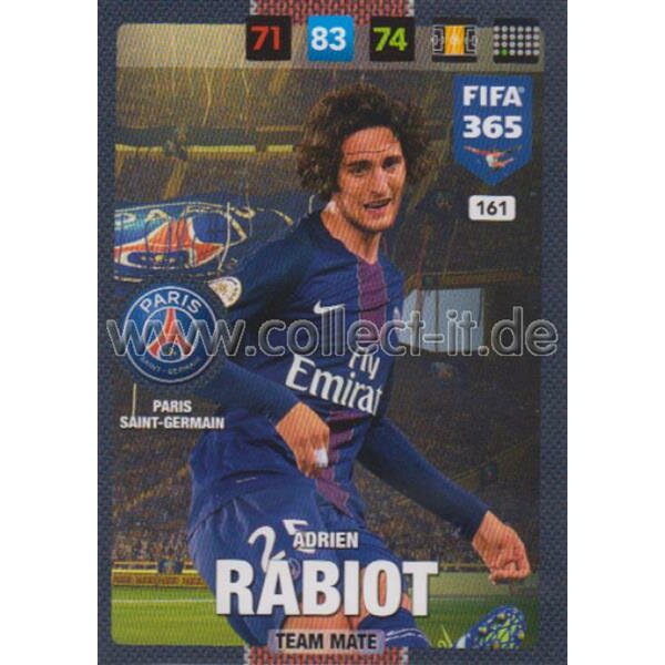 Fifa 365 Cards 2017 - 161 - Adrien Rabiot - Team Mates - Paris Saint-Germain