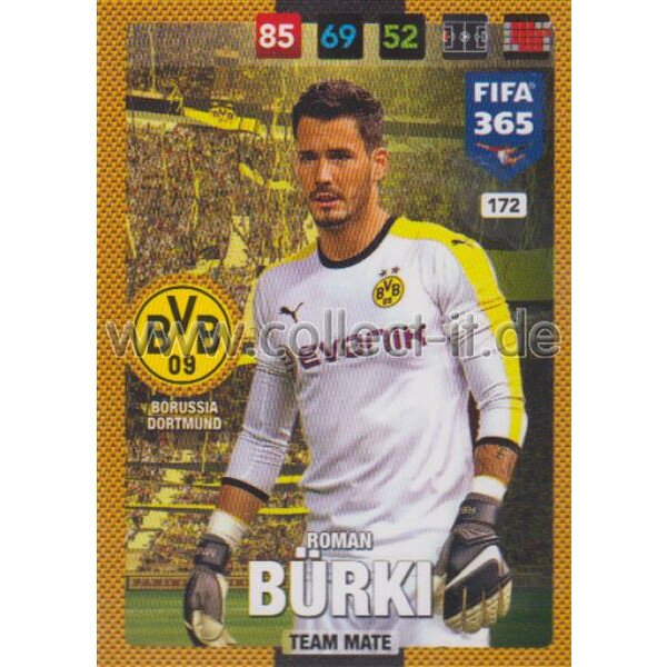 Fifa 365 Cards 2017 - 172 - Roman Bürki - Team Mates - Borussia Dortmund