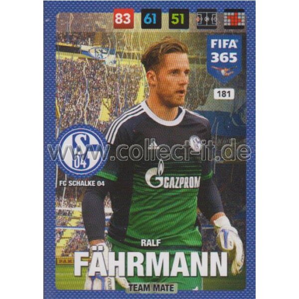 Fifa 365 Cards 2017 - 181 - Ralf Fährmann - Team Mates - FC Schalke 04