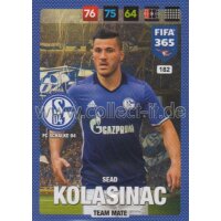 Fifa 365 Cards 2017 - 182 - Sead Kolasinac - Team Mates -...