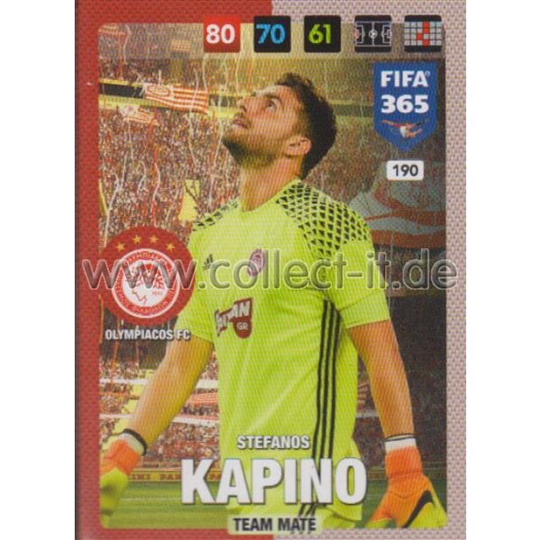 Fifa 365 Cards 2017 - 190 - Stefanos Kapino - Team Mates - Olympiacos FC