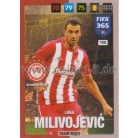 Fifa 365 Cards 2017 - 195 - Luka Milivojevi - Team Mates...