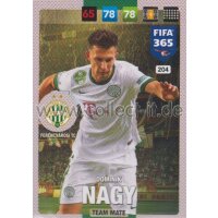 Fifa 365 Cards 2017 - 204 - Dominik Nagy - Team Mates -...