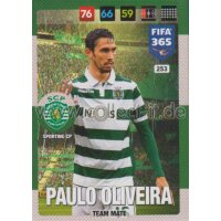 Fifa 365 Cards 2017 - 253 - Paulo Oliveira - Team Mates -...