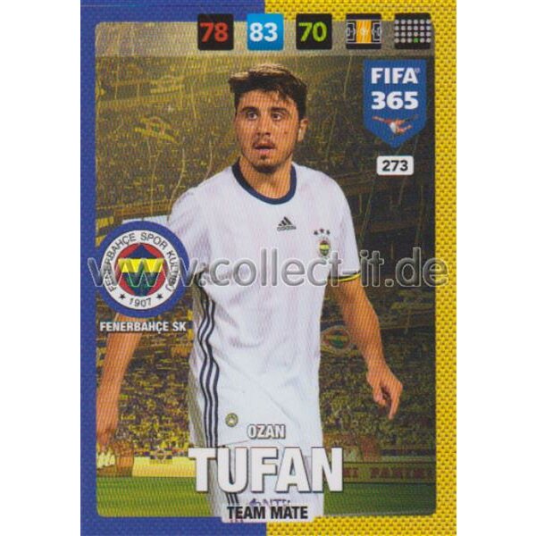 Fifa 365 Cards 2017 - 273 - Ozan Tufan - Team Mates - Fenerbahce SK