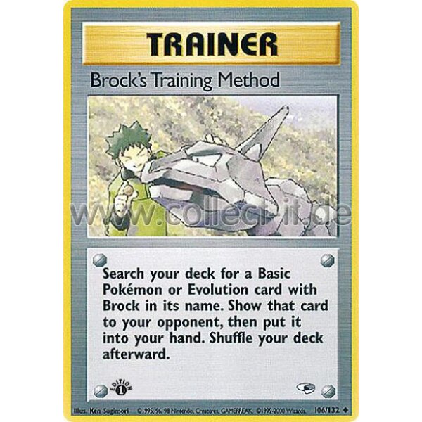 106/132 - Brock‘s Training Method - Uncommon - Englisch 1st Edition