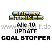 Panini Super Strikes - Spar 12 - Alle 10 UPDATE Goal Stopper